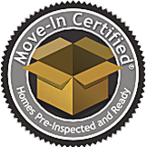 Move-In Certified &mdash; homes pre-inspected and ready